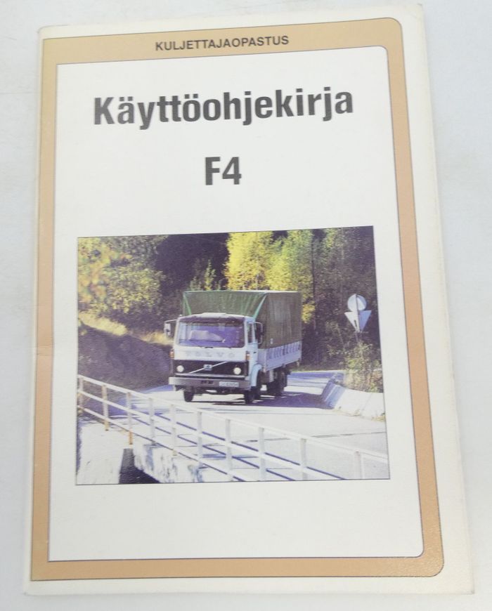 Volvo F4 käyttöohjekirja