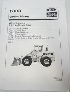 Ford A-62, A-64 and A-66 wheel loaders service manual