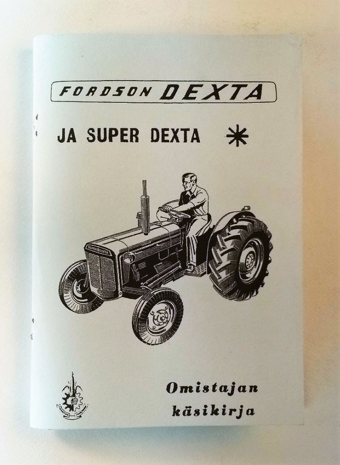 Fordson Dexta ja Super Dexta Omistajan käsikirja