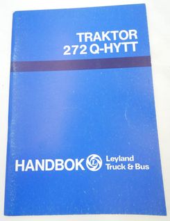 Leyland traktor 272 Q-hytt handbok