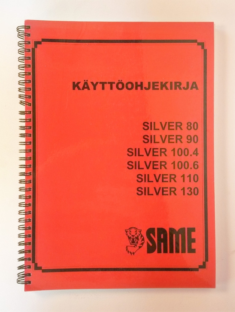 Silver 80, 90, 100.4, 100.6, 110 ja 130 Käyttöohjekirja