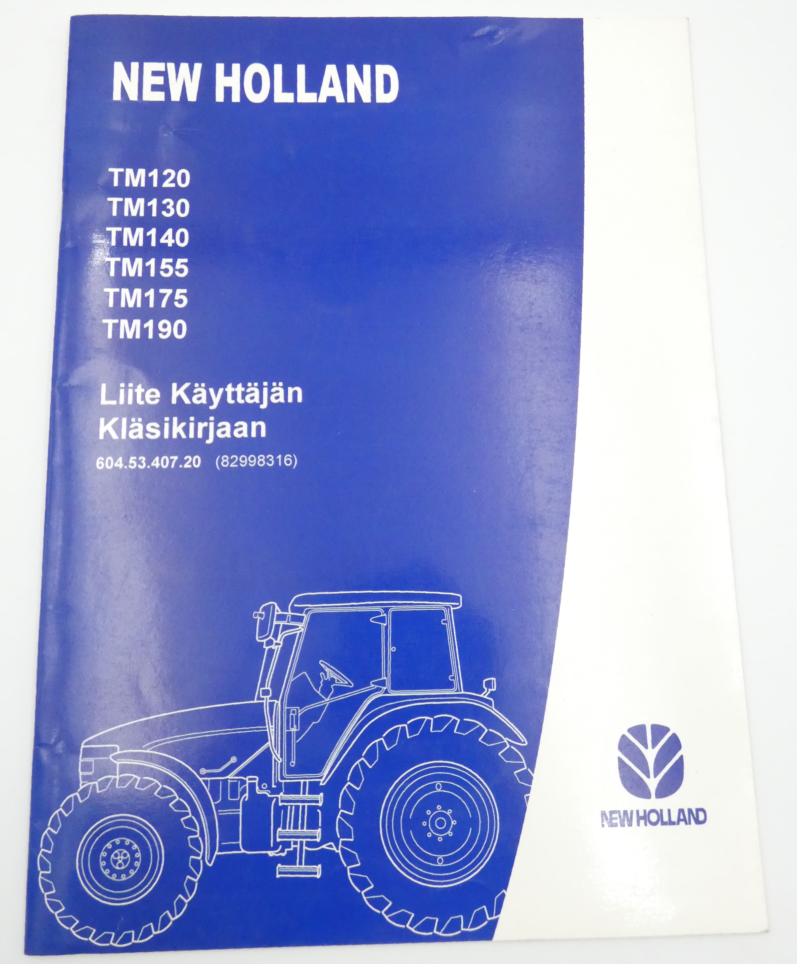 New Holland TM120, TM130, TM140, TM155, TM175 ja TM190 liite käyttäjän käsikirjaan