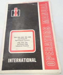 International 484, 584, 684, 784, 884 and hydro 84 agricultural tractors and 248, 258, 278 and hydro 268 industrial tractors operator's manual
