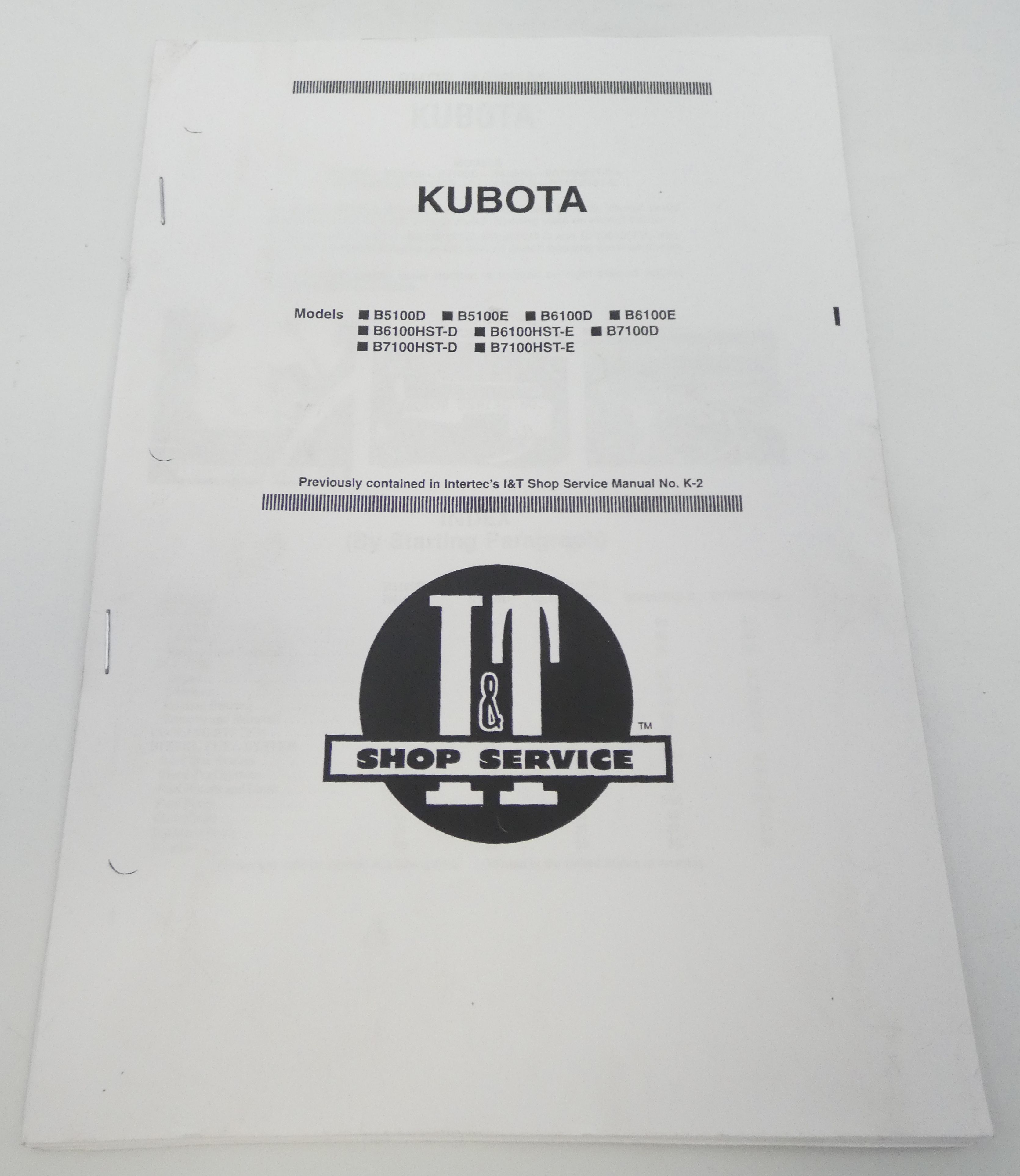 Kubota B5100D, B5100E, B6100D, B6100E, B6100HST-D, B6100HST-E, B7100D, B7100HST-D, B7100HST-E shop & service