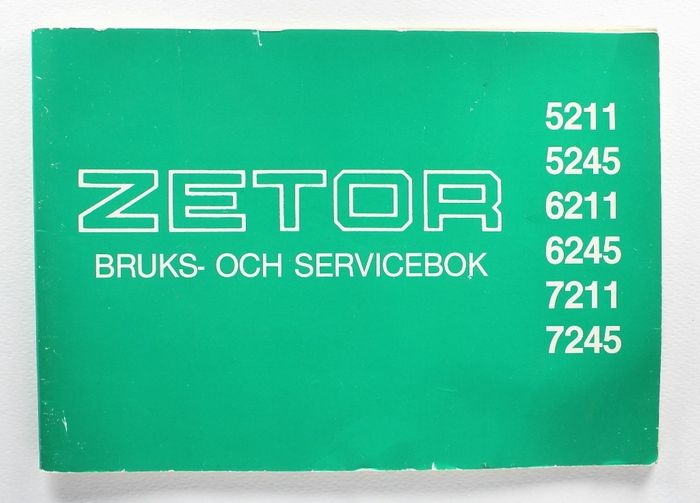 Zetor 5211, 5245, 6211, 6245, 7211, 7245 Bruks- och Servicebok