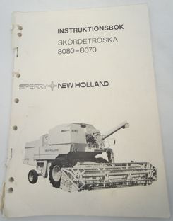 New Holland 8080-8070 skördetröska instruktionsbok
