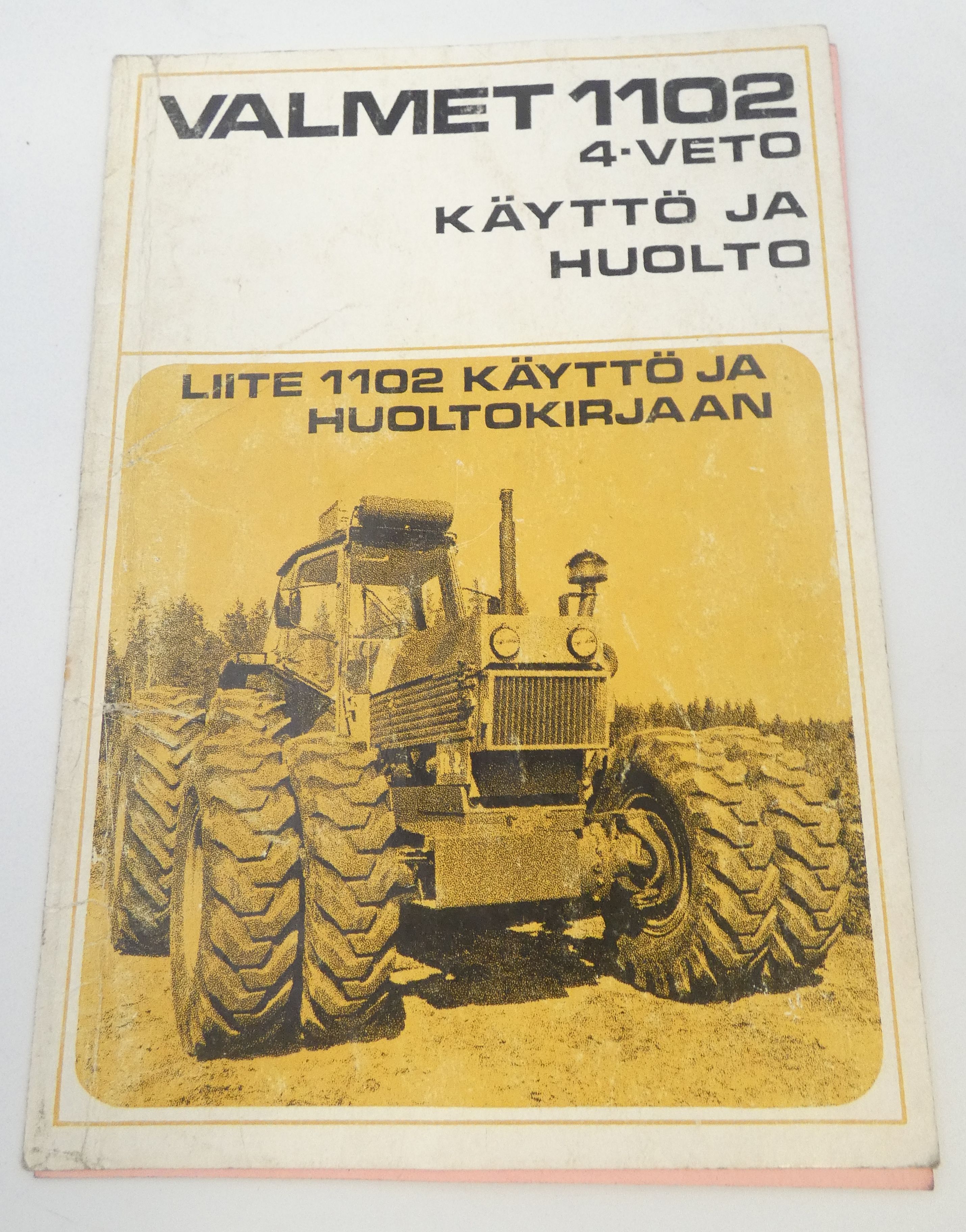 Valmet 1102 4-veto käyttö ja huolto (liite 1102 käyttö- ja huoltokirjaan)