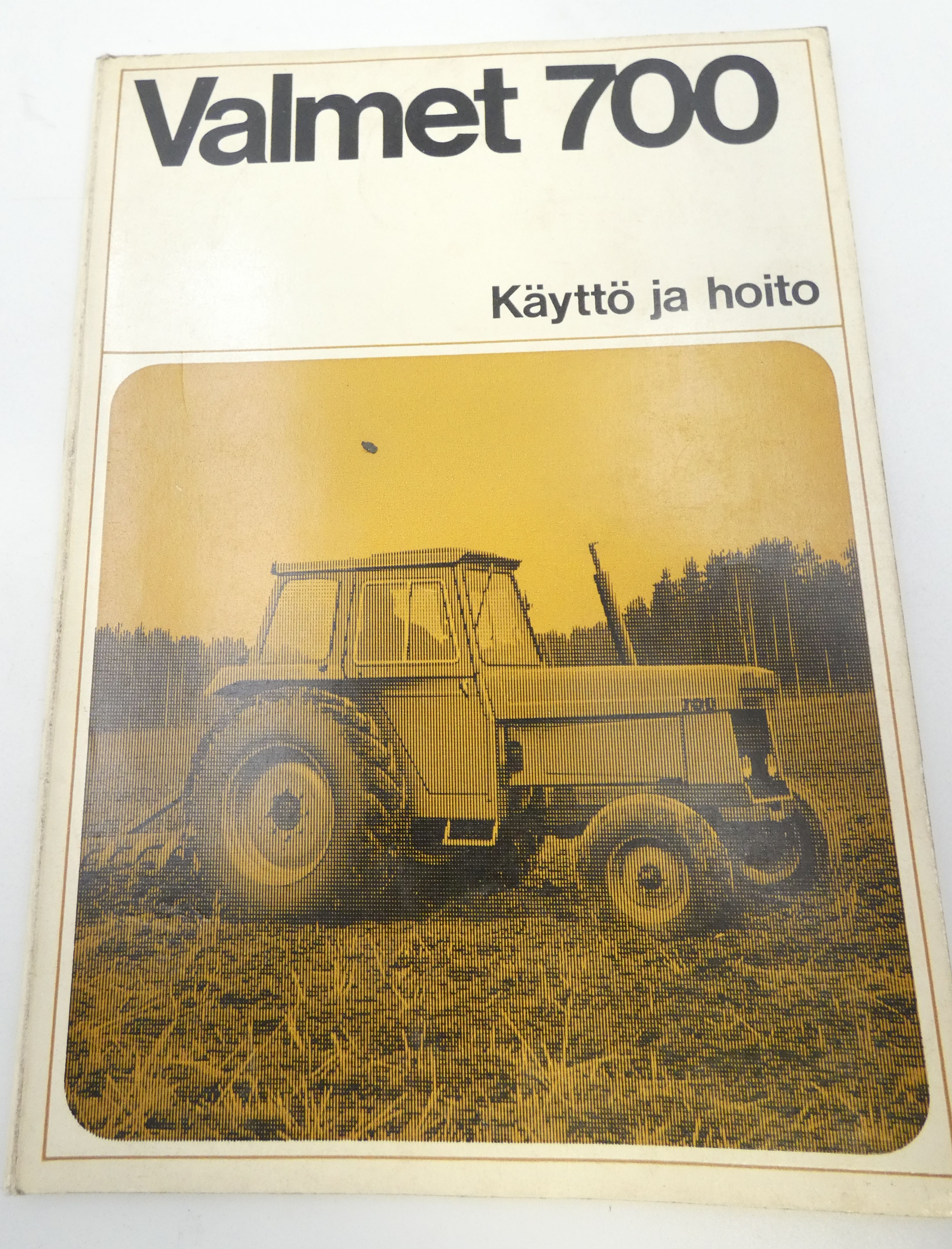 Valmet 700 käyttö ja hoito