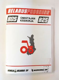 Belarus 805 825 Omistajan käsikirja