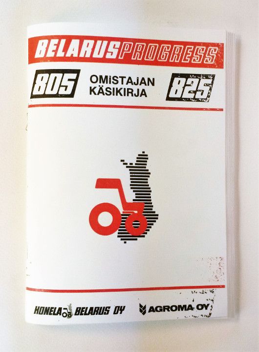 Belarus 805 825 Omistajan käsikirja